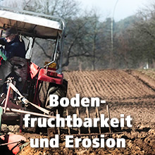Bodenfruchtbarkeit und Erosion