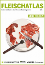 Aktuelle Daten und Fakten im neuen Fleischatlas Aktuelle Daten und Fakten im neuen Fleischatlas